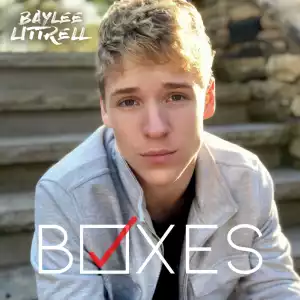 Baylee Littrell - Boxes
